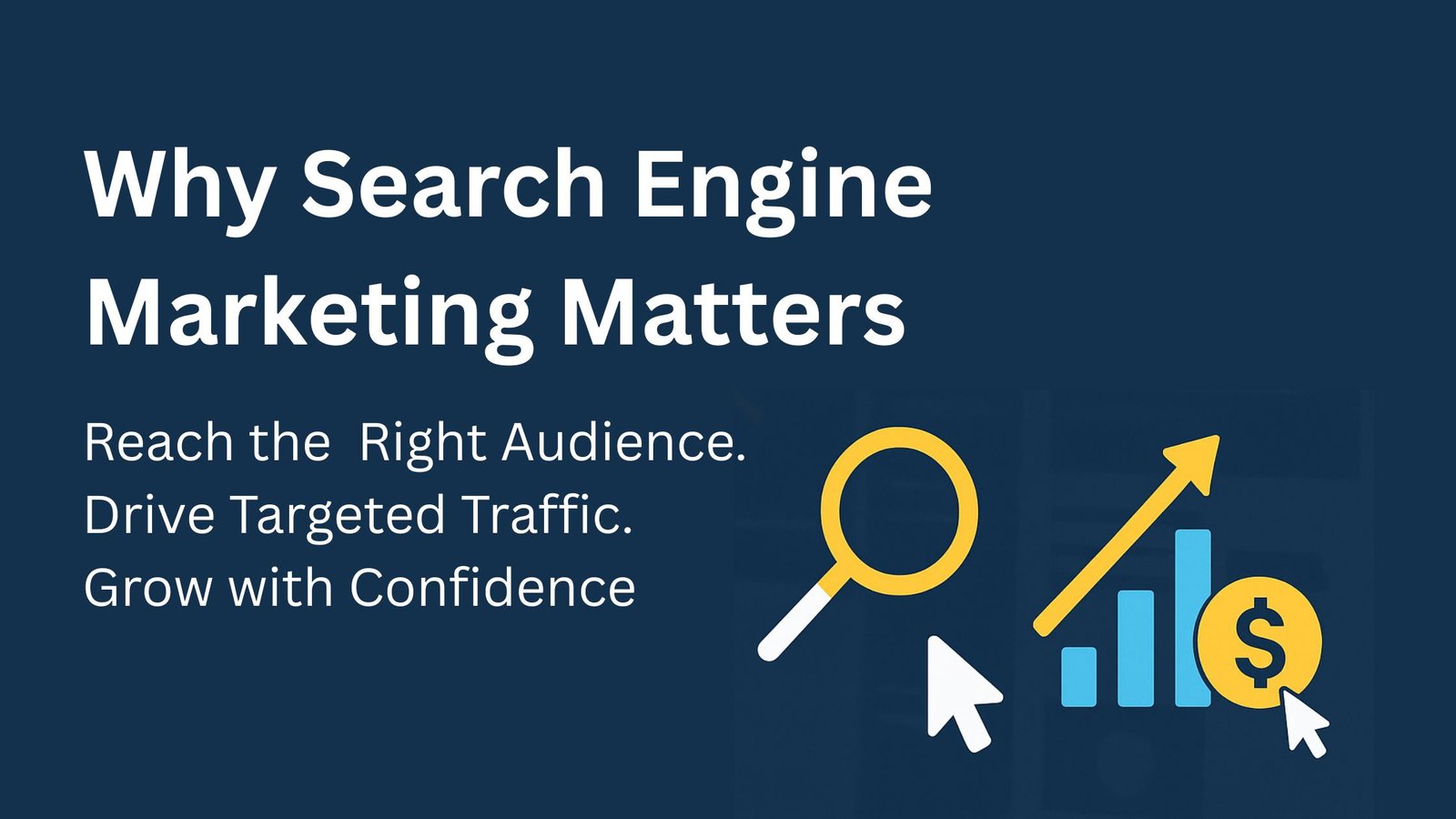 Why Search Engine Marketing Matters